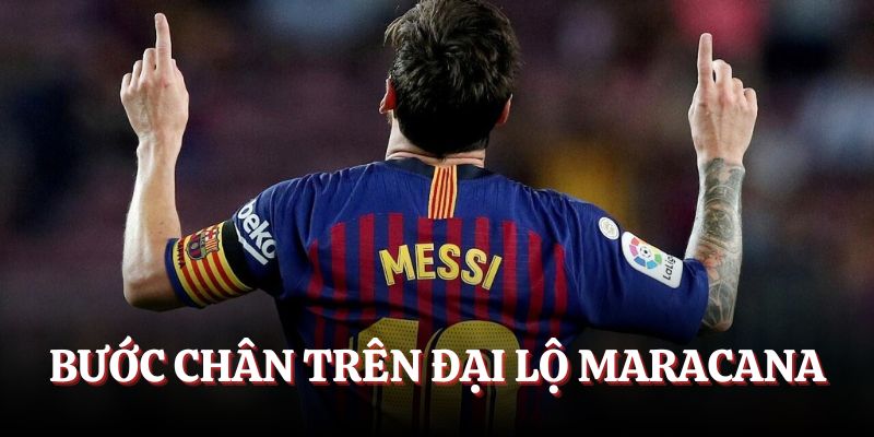 Bước chân trên đại lộ Maracana